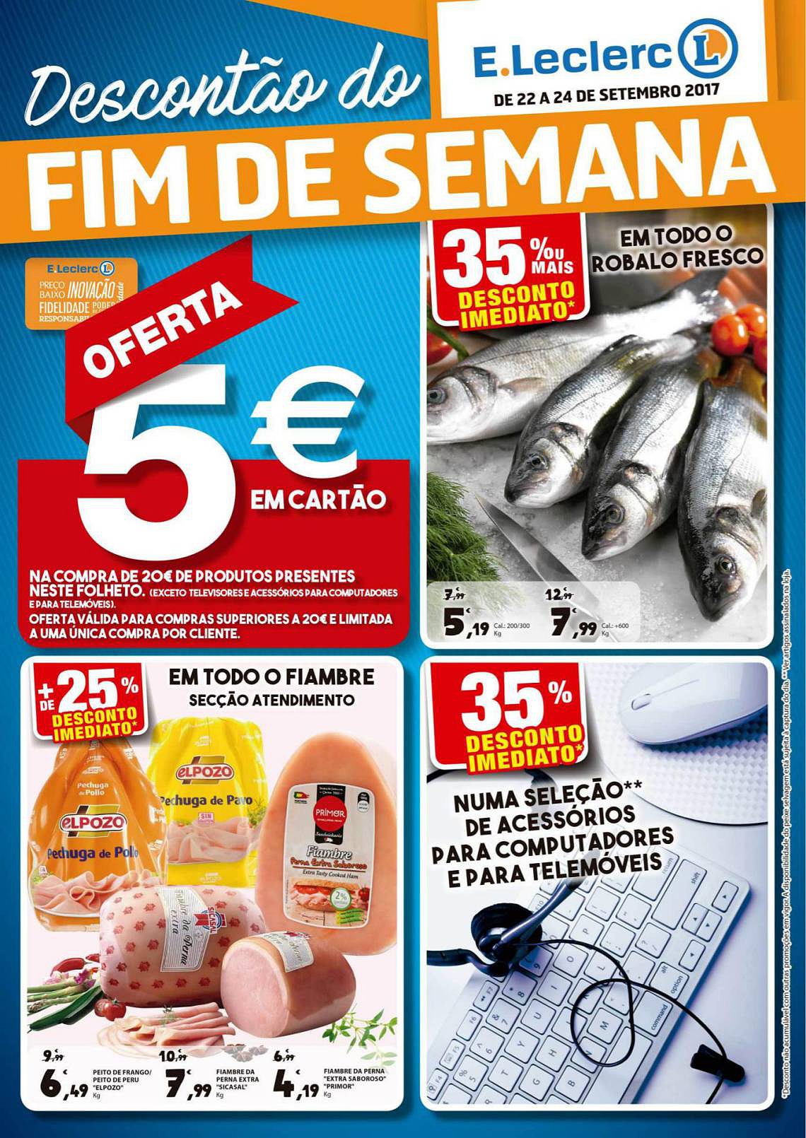 antevisao-promocoes-folheto-eleclerc-fim-de-semana-22-a-24-setembro-1.jpg antevisao-promocoes-folheto-eleclerc-fim-de-semana-22-a-24-setembro-1.jpg