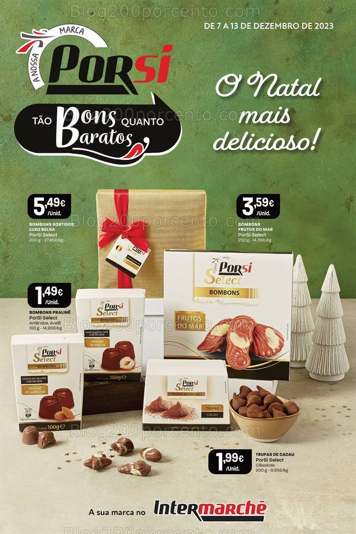 Antevisão Folheto INTERMARCHÉ Especial Porsi Promoções de 7 a 13 dezembro