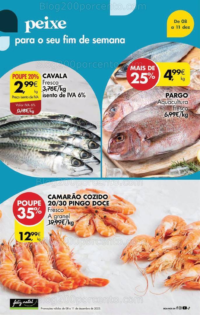 Antevisão Folheto PINGO DOCE Promoções Fim de Semana - 8 a 11 dezembro