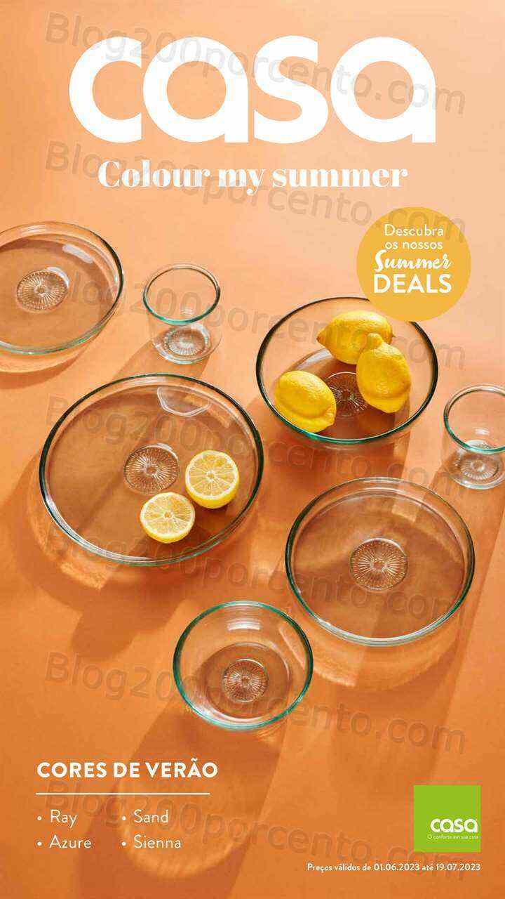 Antevisão Folheto CASA Summer Deals Promoções de 1 junho a 19 julho