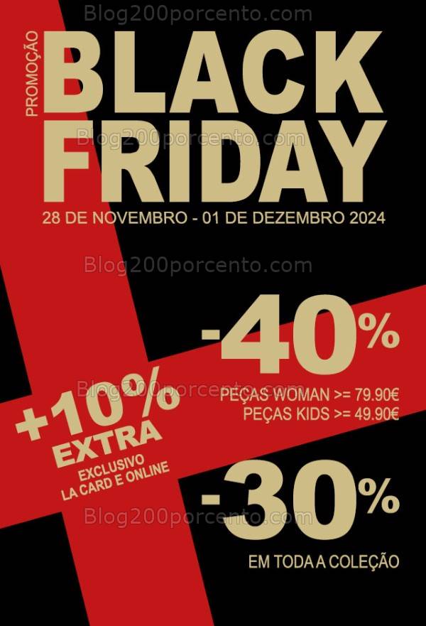 BLACK FRIDAY - Até 40% + 10% Extra LANIDOR Promoções de 28 novembro a 1 dezembro