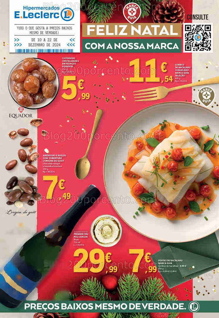Antevisão Folheto E-LECLERC Natal Alimentar Gourmet Promoções de 10 a 24 dezembro