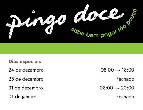 ALERTA - Aqui está o horário de Natal e Ano Novo do PINGO DOCE!