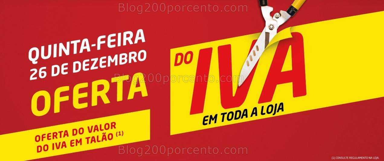 ALERTA - Oferta valor do Iva BRICOMARCHÉ Apenas dia 26 dezembro