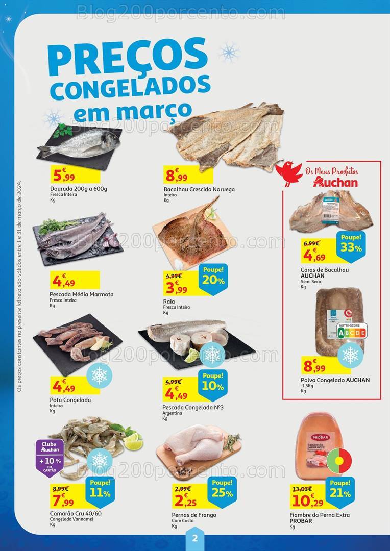 Antevisão Folheto AUCHAN Preços Congelados Promoções de 1 a 31 março