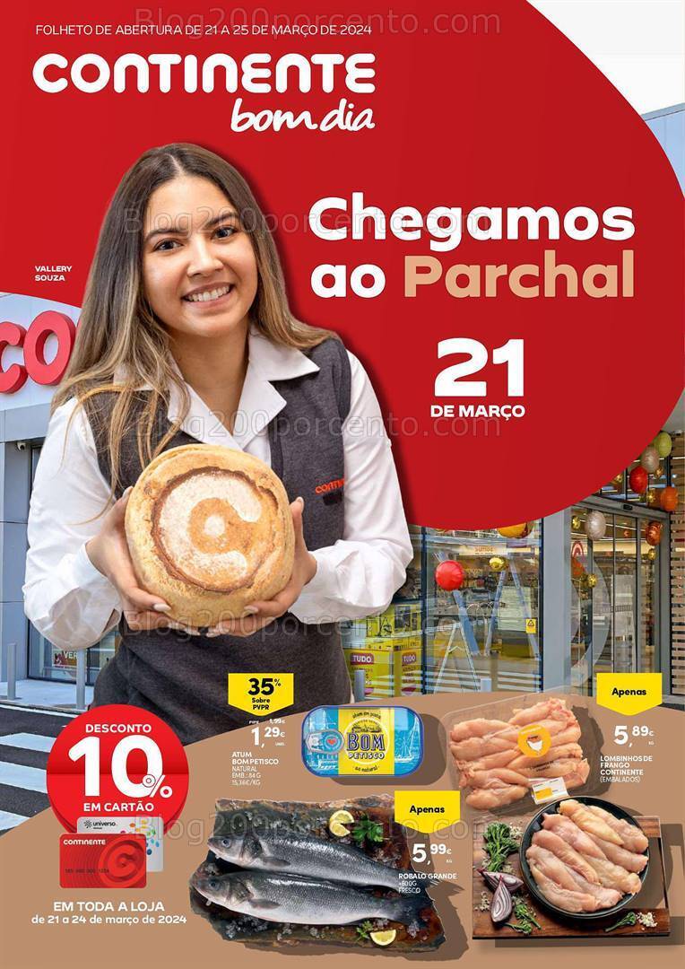 Antevisão Folheto CONTINENTE Abertura Parchal Promoções de 21 a 25 março