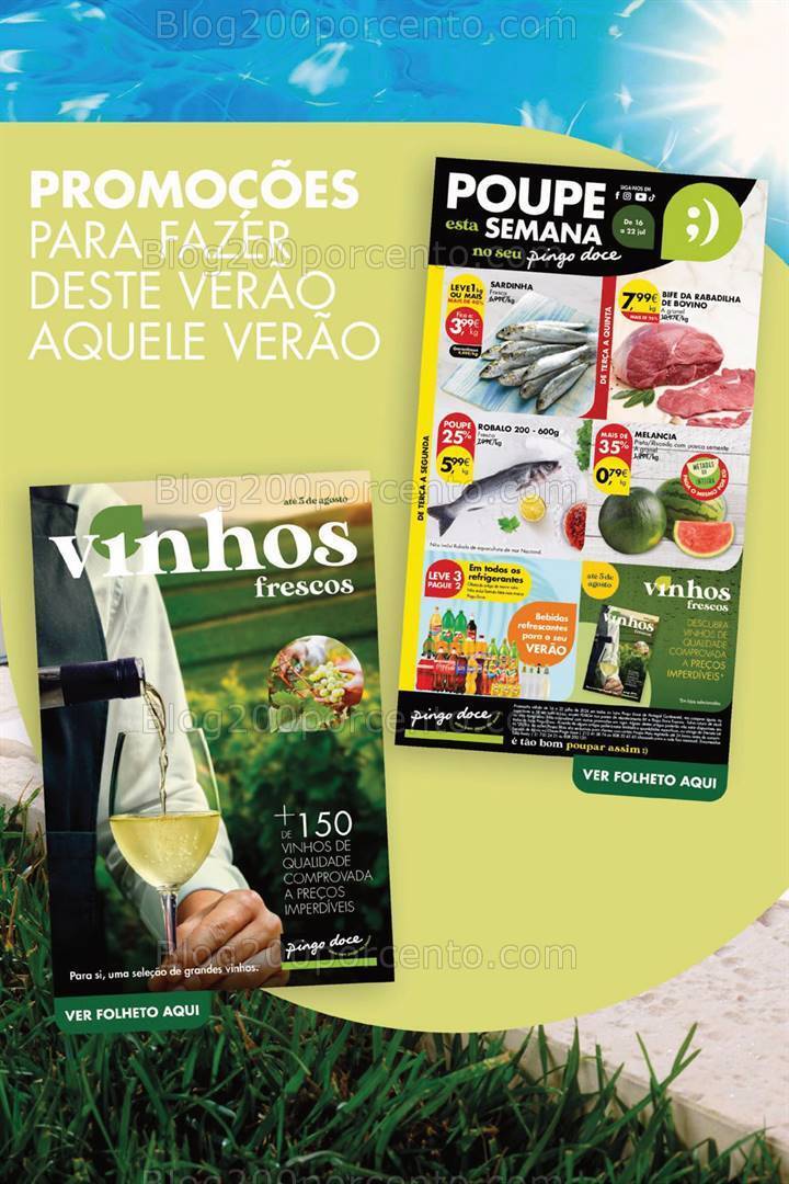 Antevisão Folheto PINGO DOCE Promoções Fim de Semana - Só 19 de julho
