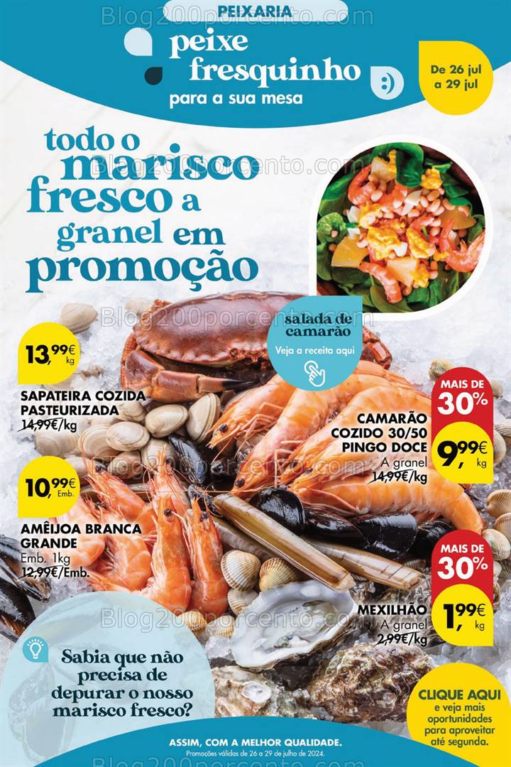 Antevisão Folheto PINGO DOCE  Promoções Fim de Semana - 26 a 29 julho