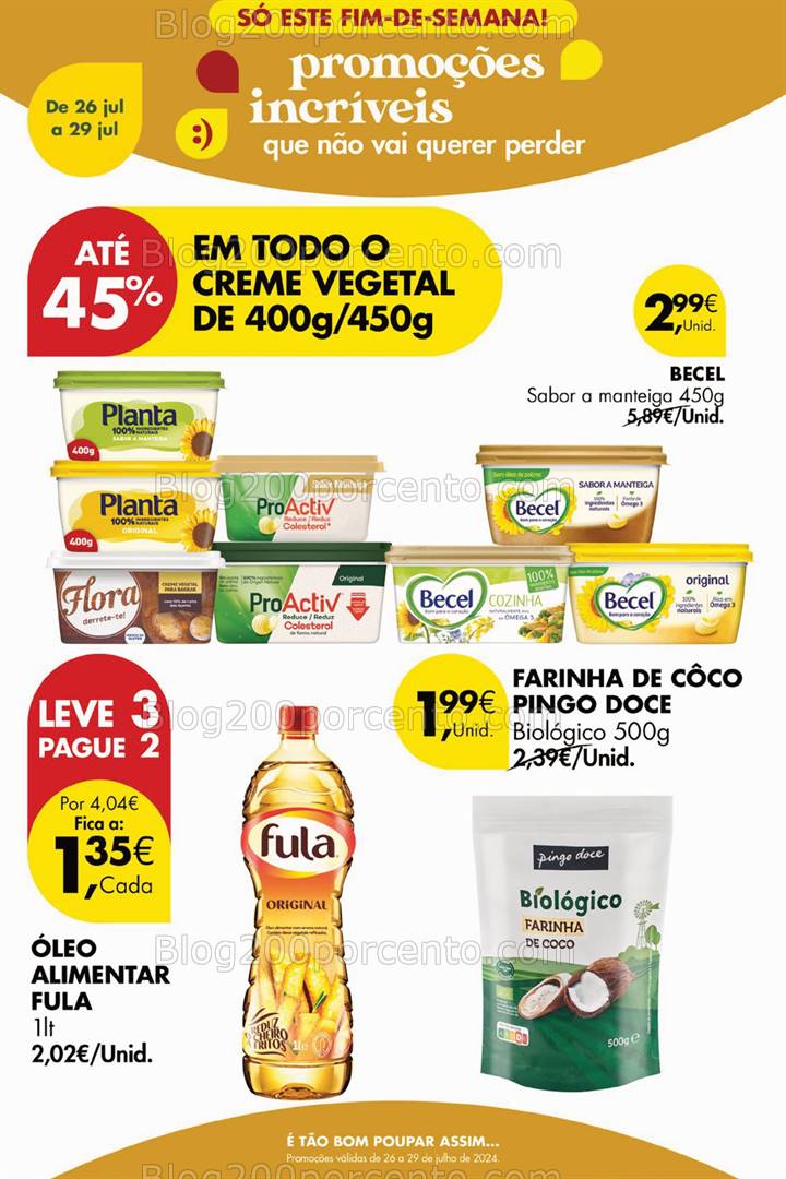 Antevisão Folheto PINGO DOCE  Promoções Fim de Semana - 26 a 29 julho