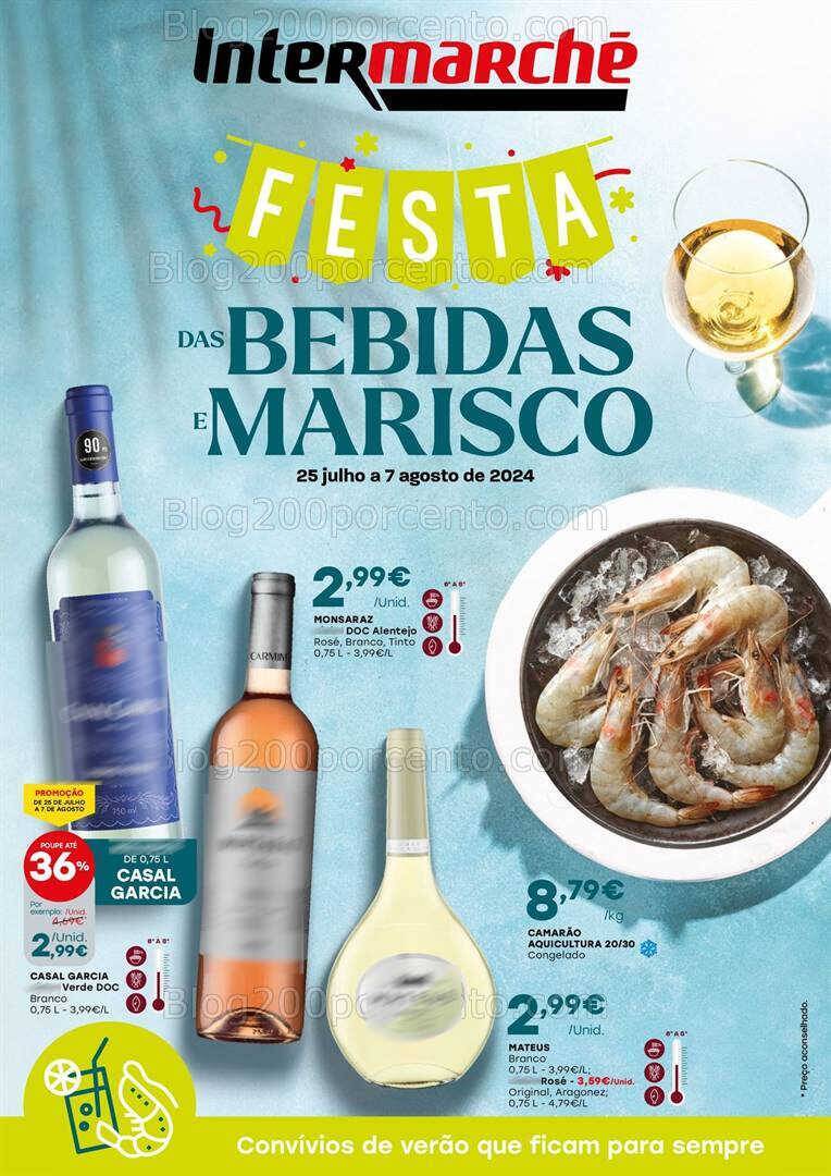 Antevisão Folheto INTERMARCHÉ Bebidas e Mariscos Promoções de 25 julho a 7 agosto