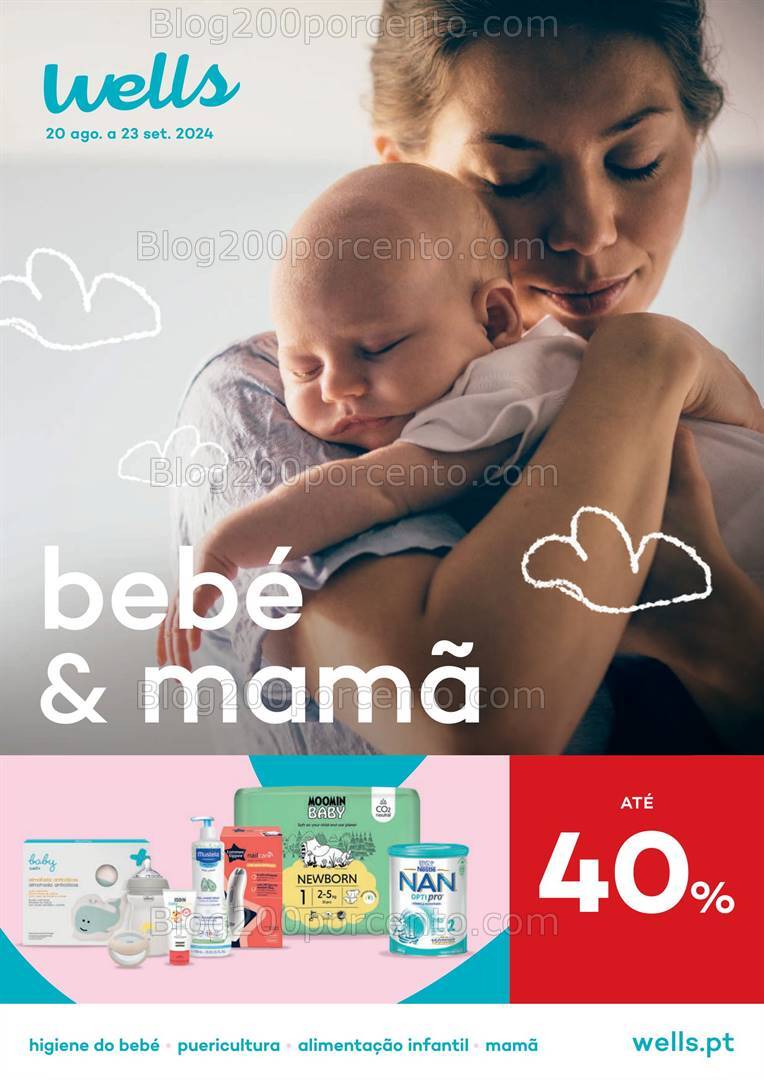 Antevisão Folheto WELLS Bebé e Mamã 20 agosto a 23 setembro