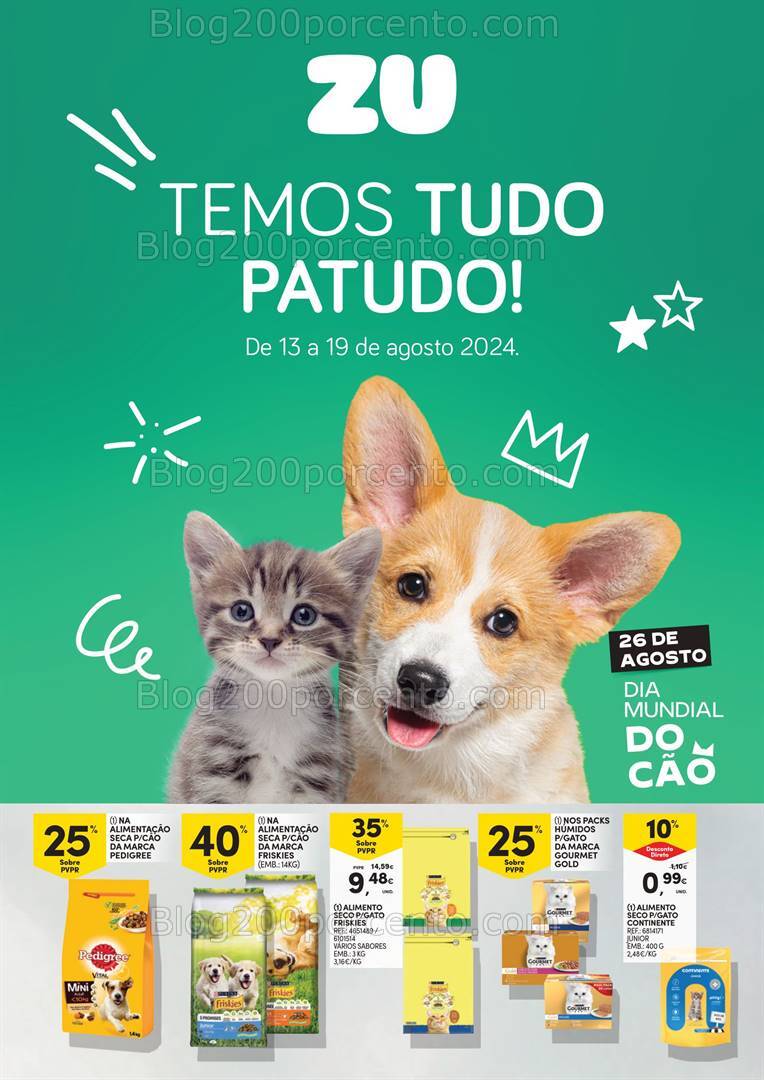 Antevisão Folheto ZU - CONTINENTE Promoções de 13 e 19 agosto