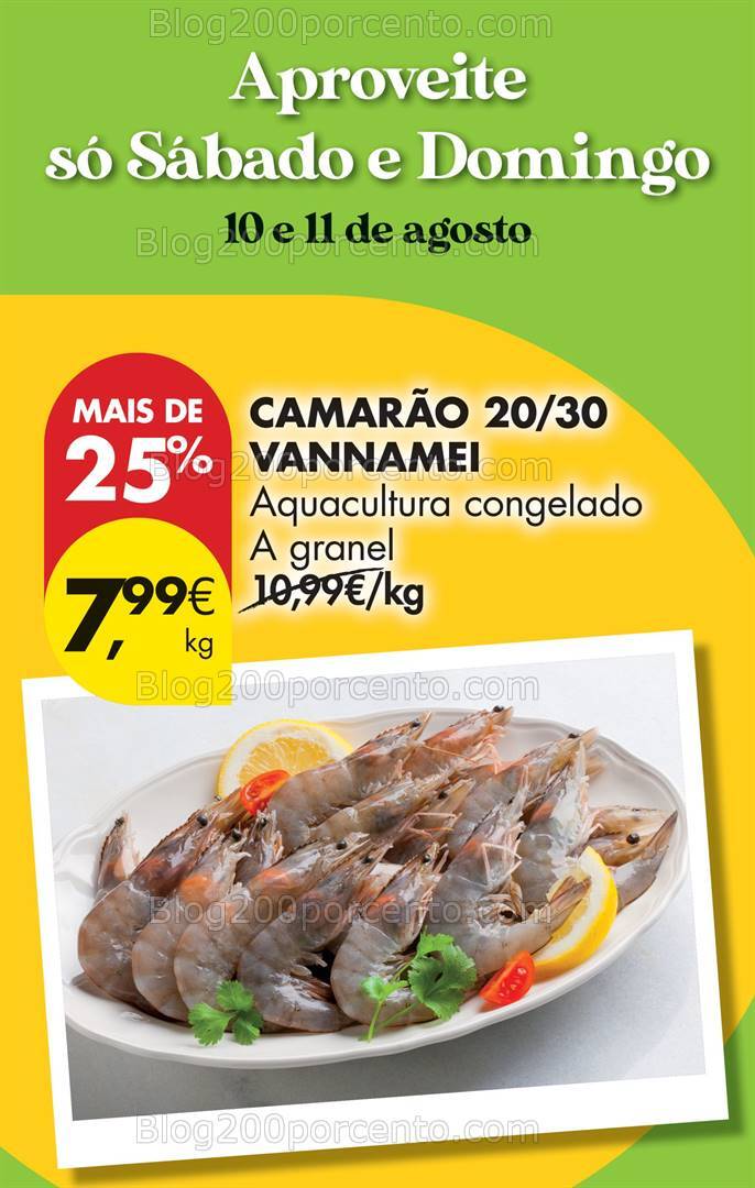 Antevisão Folheto PINGO DOCE Promoções Fim de Semana - 10 e 11 agosto