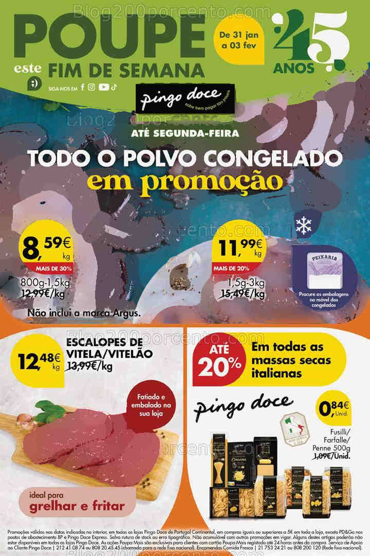 Antevisão Folheto PINGO DOCE Promoções Fim de Semana - 31 janeiro a 2 fevereiro