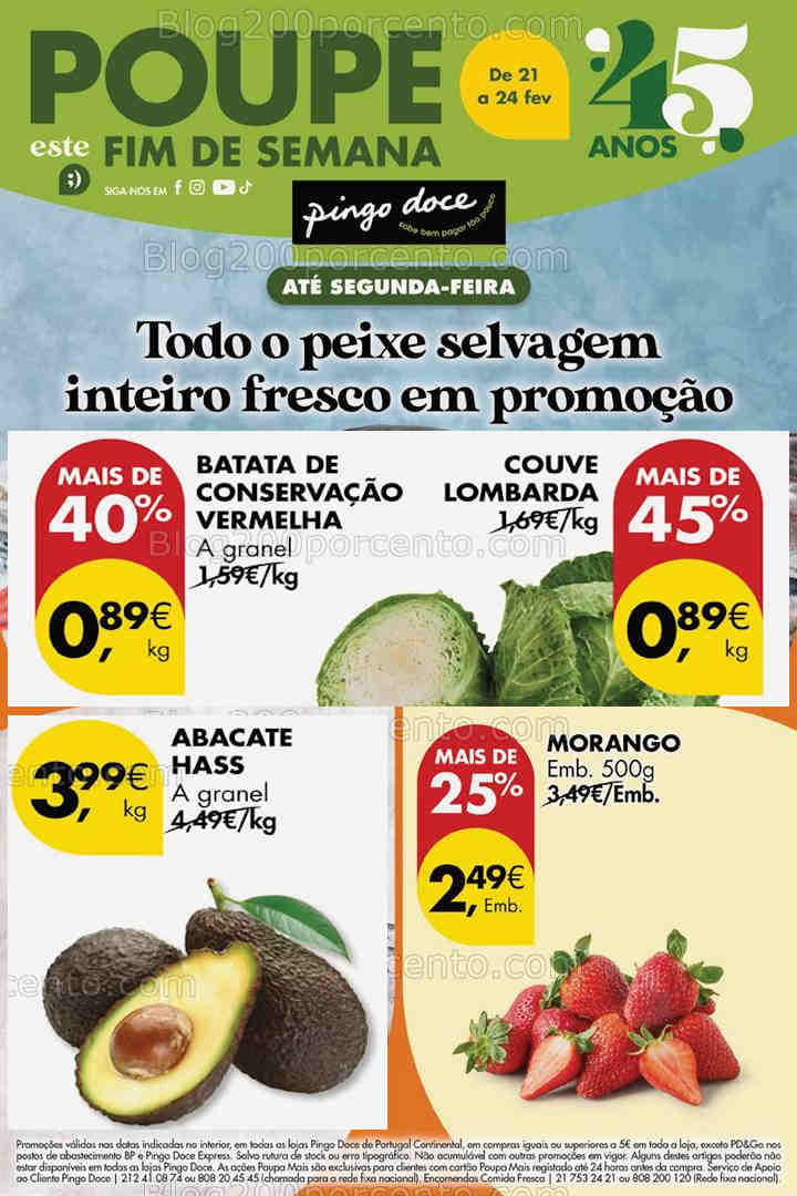 Antevisão Folheto PINGO DOCE Promoções Fim de Semana - 21 a 24 fevereiro