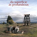 Minas, da superfície às profundezas