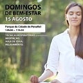 Domingos de bem-estar I 15 de agosto