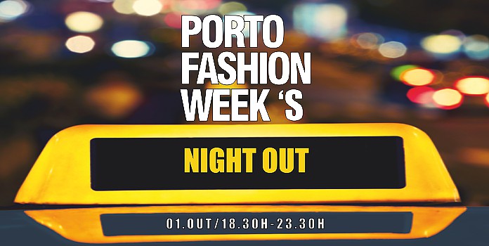 porto-fashion-week-night-out-696x350.png