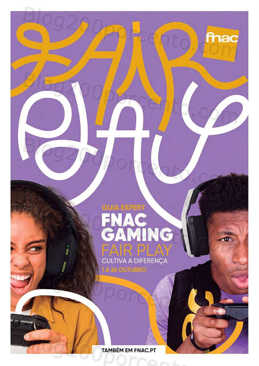 Fnac Gaming 1 a 26 outubro