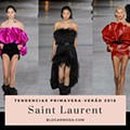 tendencias-primavera-verao-2018-saint-laurent-outono-inverno-blogar-moda.png